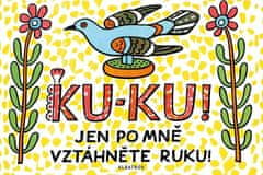 Albatros Ku-ku! Jen po mně vztáhněte ruku! - Josef Lada