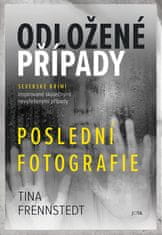 Tina Frennstedt: Odložené případy Poslední fotografie