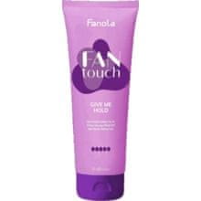 Fanola Fanola - Fan Touch Give Me Hold Extra Strong Fluid Gel - Extra silný gel na vlasy 250ml 