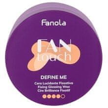 Fanola Fanola - Fan Touch Define Me Wax - Lesklý fixační vosk na vlasy 100ml 