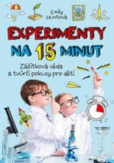 Emily Huntová: Experimenty na 15 minut