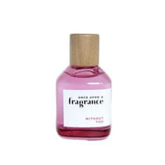 Once Upon Fragrance Without You