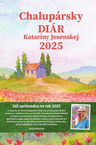 Katarína Jesenská: Chalupársky diár Kataríny Jesenskej 2025