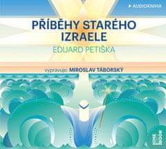 Eduard Petiška: Příběhy starého Izraele - CDmp3