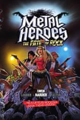 Metal Heroes: The Fate of Rock (gamebook)