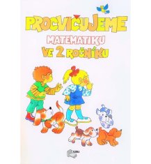 Procvičujeme matematiku v 2.ročníku - pracovní učebnice