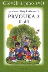 Alter Prvouka 3/2 - Pracovní listy k učebnici