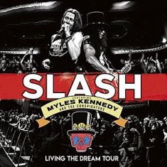 Slash: Living The Dream Tour