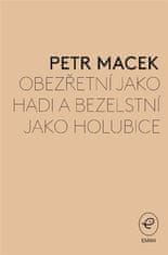 Petr Macek: Obezřetní jako hadi a bezelstní jako holubice - Křesťanská odezva na násilí a válku z perspektivy "tvůrců pokoje"