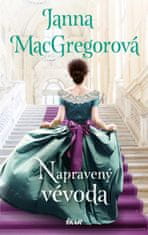 MacGregorová Janna: Napravený vévoda