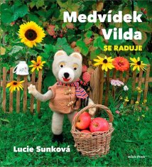 Sunková Lucie: Medvídek Vilda se raduje