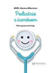 Milkovičová Martina: Pediatrie s úsměvem