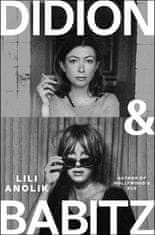 Anolik Lili: Didion & Babitz