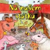 Kyršová Zuzana: Na našem statku