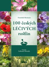 Hermann František: 100 českých léčivých rostlin