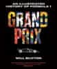 Buxton Will: Grand Prix: An Illustrated History of Formula 1