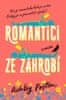 Poston Ashley: Romantici ze záhrobí