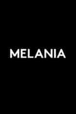 Trump Melanie: Melania: A Memoir