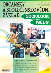 Konečná Tereza a kolektiv: Sociologie, Média - Občanský a společenskovědní základ