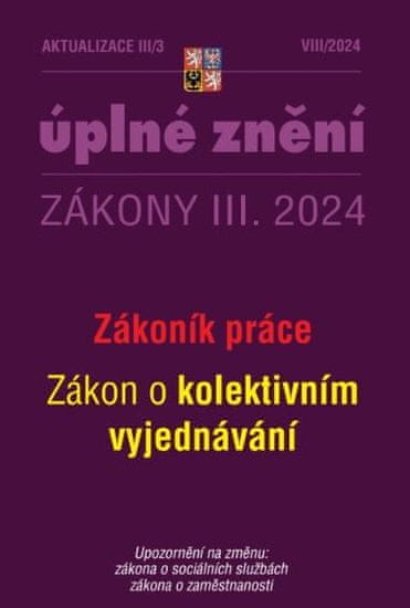 Aktualizace 2024 III/3 Zákoník práce - O kolektivním vyjednávání