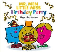 Hargreaves Adam: Mr. Men Little Miss: Birthday Party