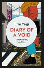 Yagi Emi: Diary of a Void: A hilarious, feminist read from the new star of Japanese fiction