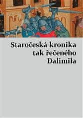 Staročeská kronika tak řečeného Dalimila