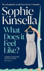 Kinsella Sophie: What Does it Feel Like?