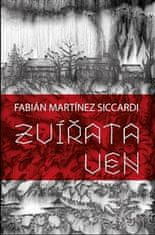 Siccardi Fabián Martínez: Zvířata ven