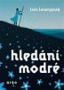 Lowryová Lois: Hledání modré