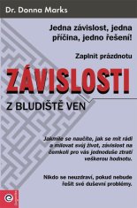 Marks Donna: Závislosti - Z bludiště ven