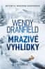 Dranfield Wendy: Mrazivé vyhlídky