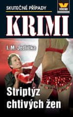 I. M. Jedlička: Striptýz chtivých žen - Krimi 3/24