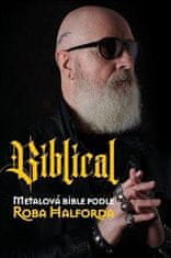 Biblical - Metalová bible podle Roba Halforda