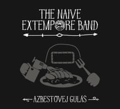 Naive Extempore Band: Azbestovej guláš