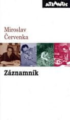 Červenka Miroslav: Záznamník