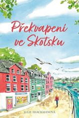 Julie Shackmanová: Překvapení ve Skotsku