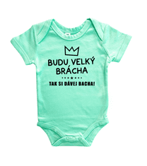 Hobbytriko Dětské body - Budu velký brácha, tak si dávej bacha Barva: Mátová, Velikost: 6-12 m, Délka rukávu: Krátký rukáv