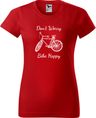 Hobbytriko Dámské tričko pro cyklistku - Don't Worry Bike Happy Barva: Červená (07), Velikost: 2XL