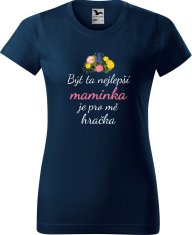 Hobbytriko Tričko pro maminku - Být ta nejlepší maminka je pro mě hračka Barva: Bílá (00), Velikost: XL