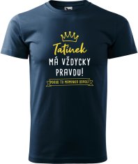 Hobbytriko Tričko pro tátu - Tatínek má vždycky pravdu - pokud to maminka dovolí Barva: Lahvově zelená (06), Velikost: XL