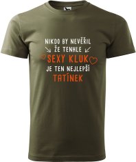 Hobbytriko Tričko pro tátu - Tenhle sexy kluk je ten nejlepší tatínek Barva: Námořní modrá (02), Velikost: 2XL