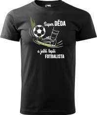 Hobbytriko Tričko pro fotbalistu - Super děda a ještě lepší fotbalista Barva: Námořní modrá (02), Velikost: 2XL