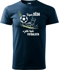 Hobbytriko Tričko pro fotbalistu - Super děda a ještě lepší fotbalista Barva: Námořní modrá (02), Velikost: 2XL