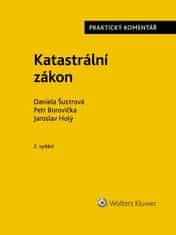 Daniela Šustrová: Katastrální zákon Praktický komentář