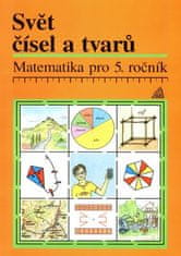 Matematika pro 5. roč. ZŠ Učeb.Svět čís