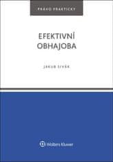 Sivák Jakub: Efektivní obhajoba