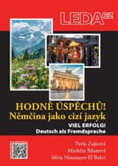 Zajícová Pavla: Hodně úspěchů! Němčina jako cizí jazyk / Viel Erfolg! Deutsch als Fremdsprache