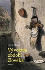 Wildová Rebeca: Vývojová období člověka