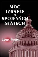 James Petras: Moc Izraele ve Spojených státech